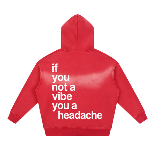 If you not a vibe Rojo Sun Faded Boxy Hoodie